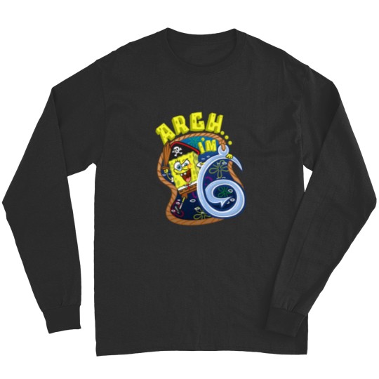Discover Mademark x SpongeBobss SquarePants SpongeBobss Im 6 Pirate Theme 6th Birthday Sixth Birthday Gift Long Sleeves
