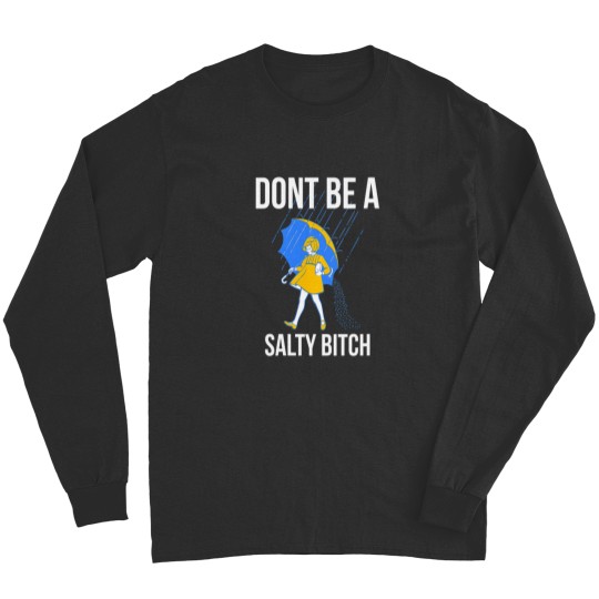 Discover Womens Dont Be a Salty VNeck Long Sleeves