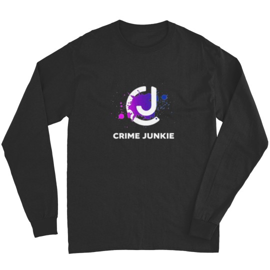Discover Crimes Junkie Merch Long Sleeves