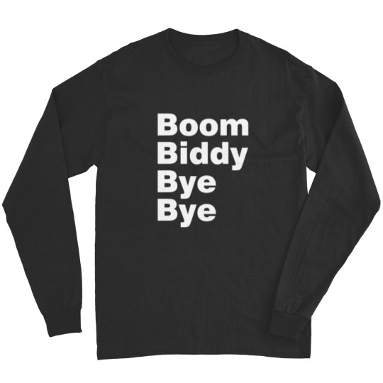 Discover 707 Boom Biddy Bye Bye  Fugees  Cypress  Old School Long Sleeves