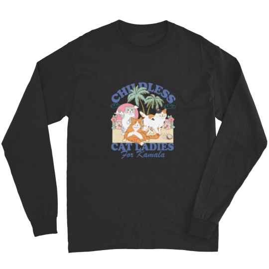 Discover Childless Cat Ladies For Kamala Long Sleeves, Childless Cat Lady Long Sleeves