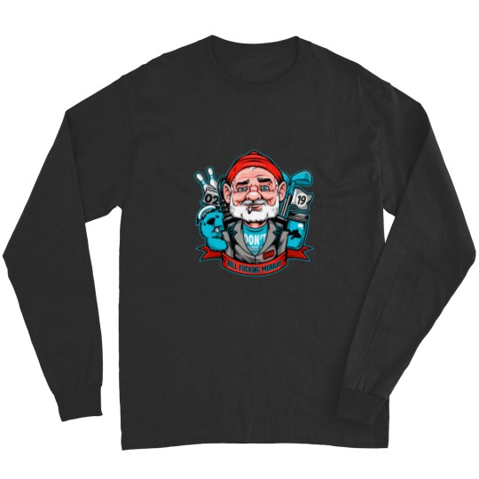 Discover Bill Effing Murray Long Sleeves