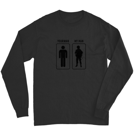 Discover Your Man My Man Military Patriotss And Veteran 3718 Long Sleeves