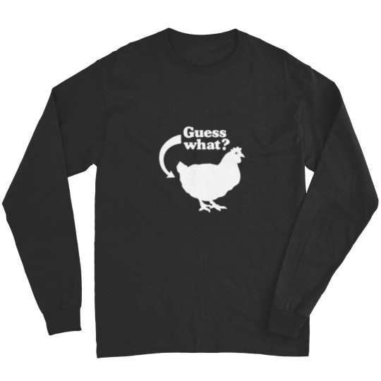 Discover CHICKEN BUTT Long Sleeves