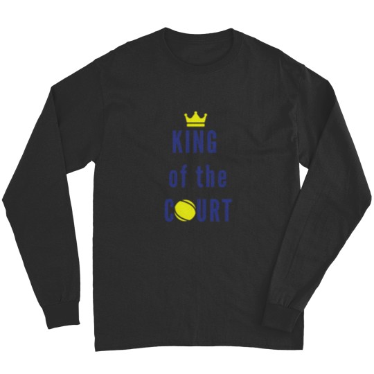 Discover King Of The Court Tennis Lover Tennis Balls Long Sleeves