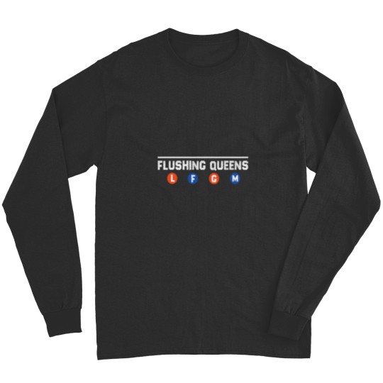 Discover Flushing Queens LFGM Long Sleeves