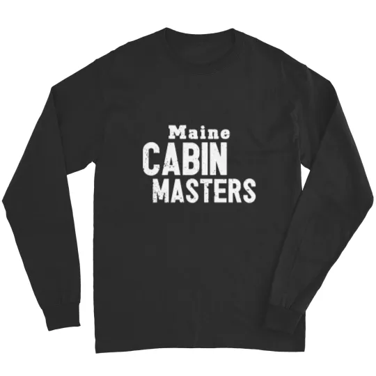 Discover maine cabin masters Long Sleeves
