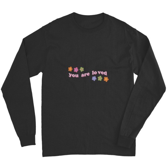 Discover you are loved floral Long Sleeves