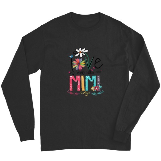 Discover I Love Being Called Mimi Grandma Nana Gigi Lover Long Sleeves