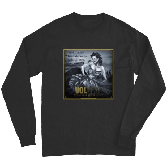 Discover Volbeat Lola Montez Long Sleeve T Shirt Long Sleeves