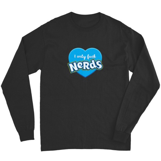 Discover I Only Funk Nerds Long Sleeves