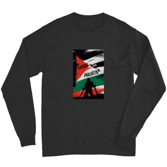 Discover Saoirse Don Phalaistn - United Irish-Palestinian Struggle Long Sleeves
