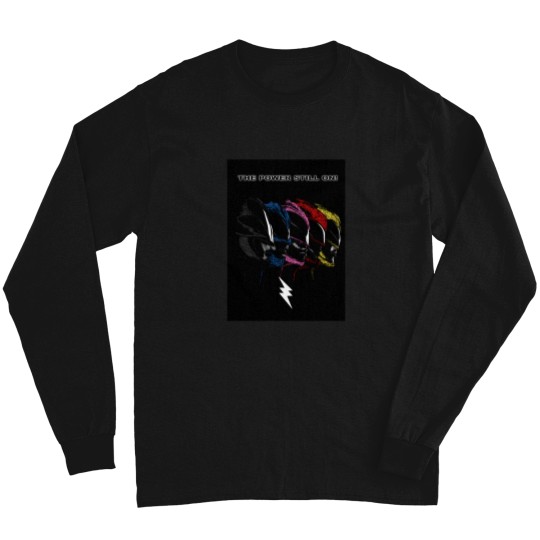 Discover The Power Still On! Long Sleeves