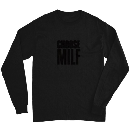 Discover CHOOSE MILF CHOOSE LIFE 80s sexy mom Premium Scoop Long Sleeves