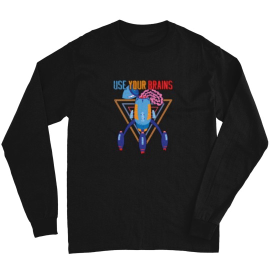 Discover Use Your Brains Space Ship Ufo - Quote Motivation Vintage - Atomic Age Space Age Style. 2722 Long Sleeves