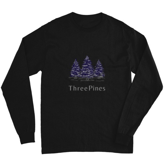 Discover Three Pines - Inspired Long Sleeves