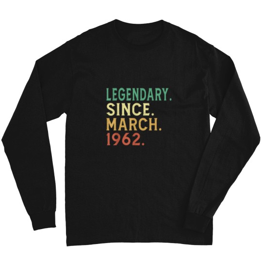 Discover 60 Year Old Vintage Legendary Since March 1962 60th Birthday  Essential T-Shirt Long Sleeves