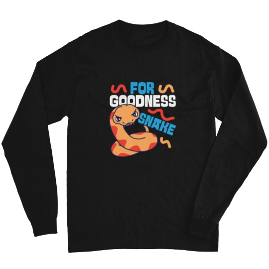 Discover Snake Serpent Pun For Goodness Long Sleeves