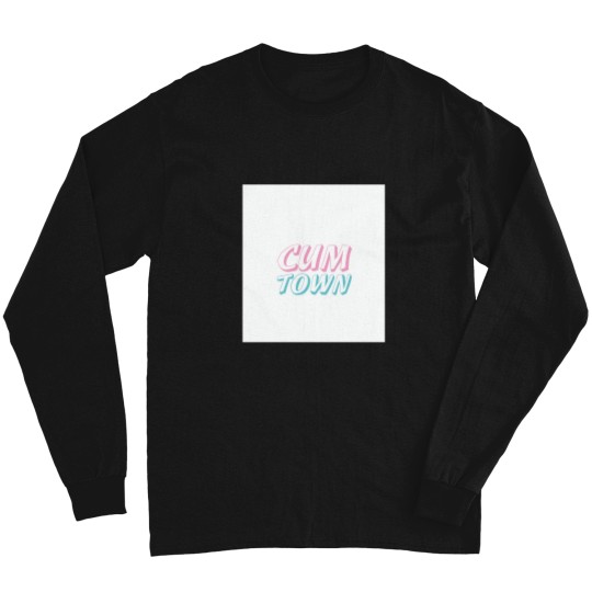 Discover Cum Town 7 Long Sleeves