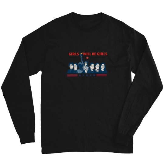 Discover Girls Will be Girls Comfort Colors Long Sleeve T Shirts, Patriotic Feminist 4th of July Long Sleeve T Shirts