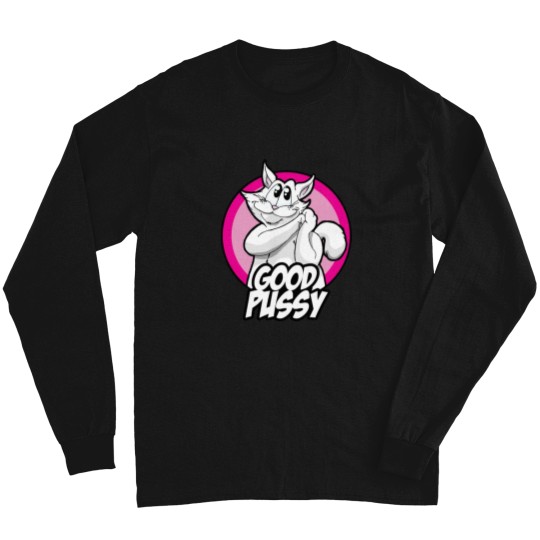 Discover Good Pussy Long Sleeves