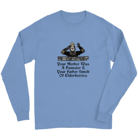 Discover Your Mother Was A Hamster Monty Python Taunting French Long Sleeves