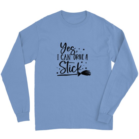 Discover I Drive Stick Halloween Long Sleeves