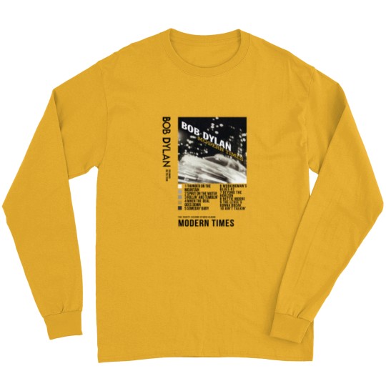 Discover Bob Dylan - Modern Times Gift For Fan Long Sleeves