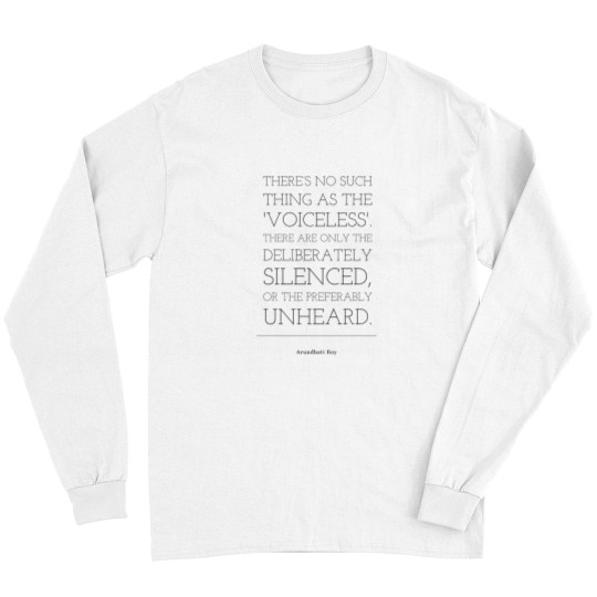 Discover Voiceless, silenced, unheard Long Sleeves