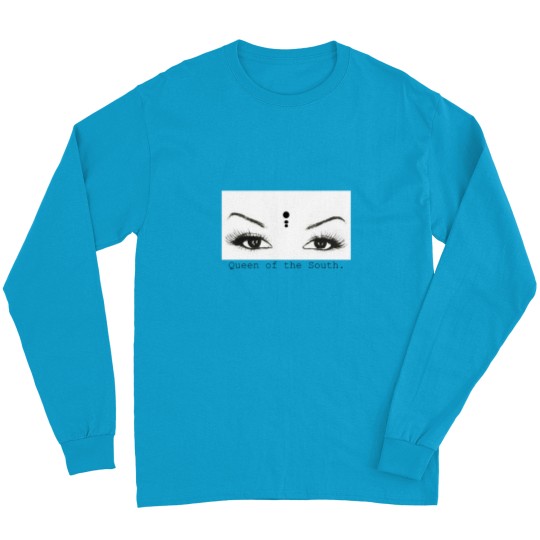 Discover Queen of the South Long Sleeve T Shirts