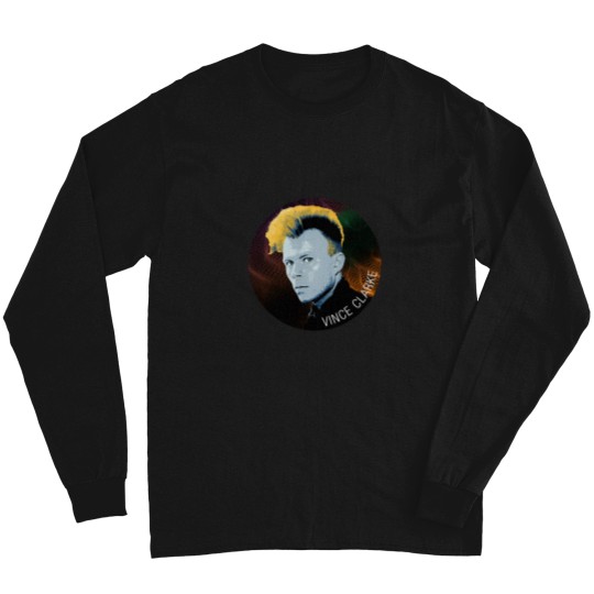 Discover Vince Clarke (2) Long Sleeves