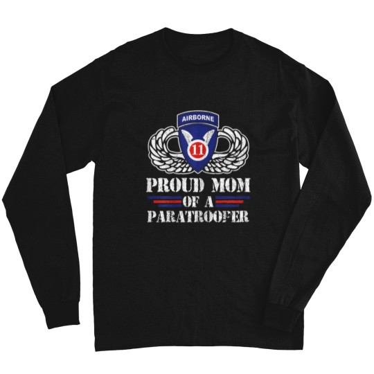 Discover Proud Mom Of 11th Airborne Division Veteran Paratrooper Long Sleeves