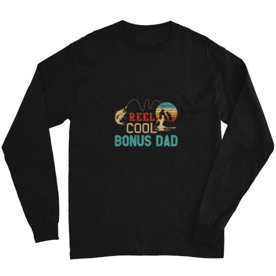 Discover Reel Bonus Dad Fishing FatherS Day Fisher Dad Long Sleeves