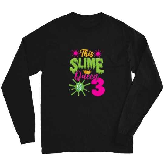 Discover Kids-This-Slime-Queen-Is-3-Slime-3Rd-Birthday-T-Shirt Long Sleeves