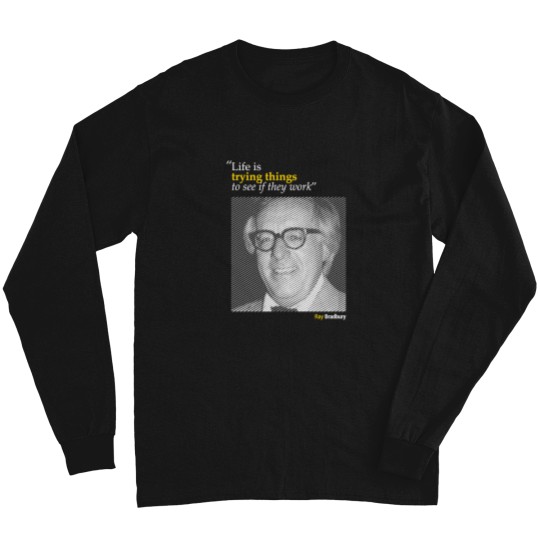 Discover Ray-Bradbury'S-Portrait-With-A-Creativity-Quote-(Inverse)---Copy T-Shirt Long Sleeves
