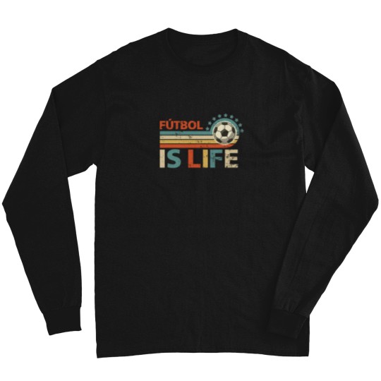 Discover Retro-Futbol-Is-Life T-Shirt Long Sleeves