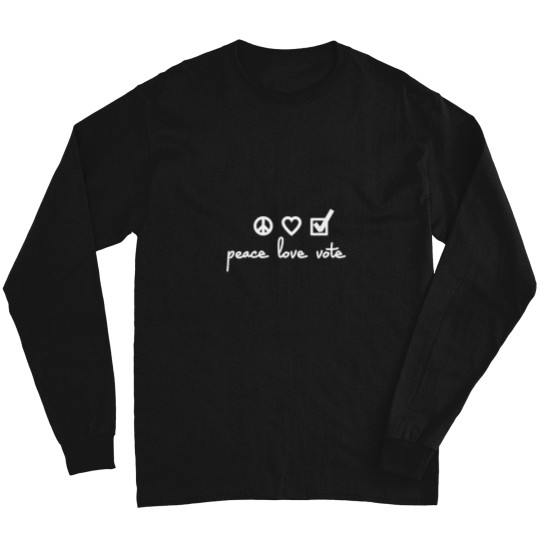 Discover Peace-Love-Vote T-Shirt Long Sleeves