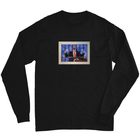 Discover Lock Him Up 207 Long Sleeves