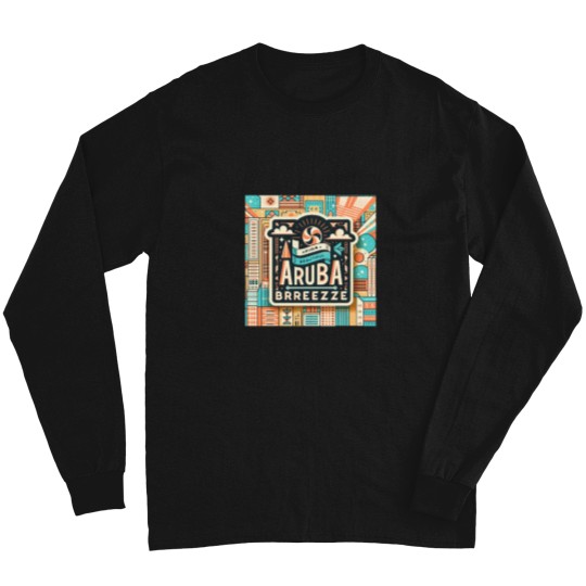 Discover Aruba is a breezeActive(1) Long Sleeve T-Shirts