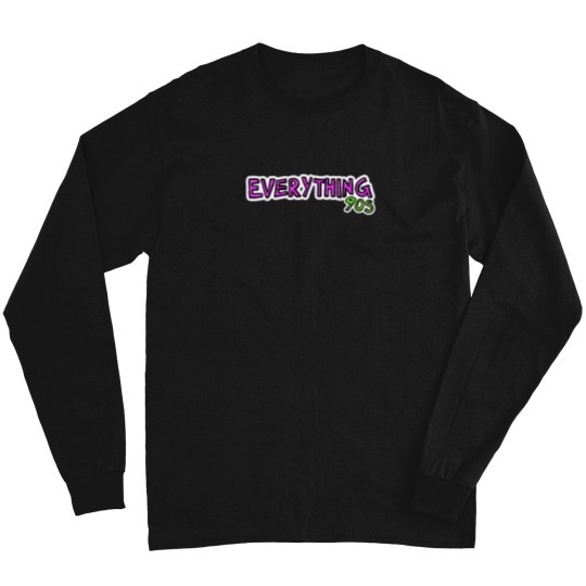 Discover 1933-Everything-90S-Podcast-Title-Logo T-Shirt Long Sleeves