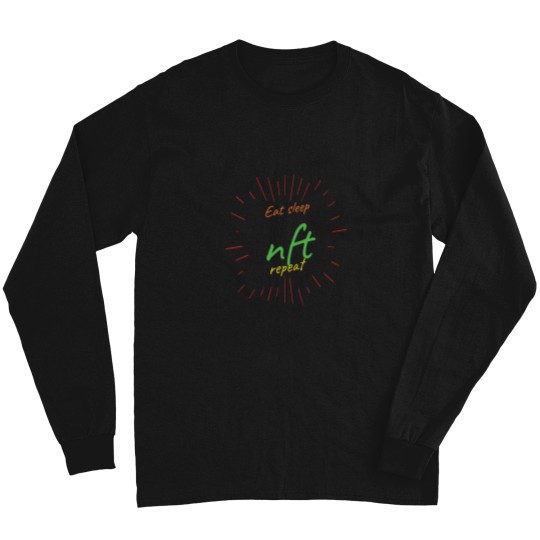 Discover Eat Sleep Nft Repeat (5) Long Sleeves