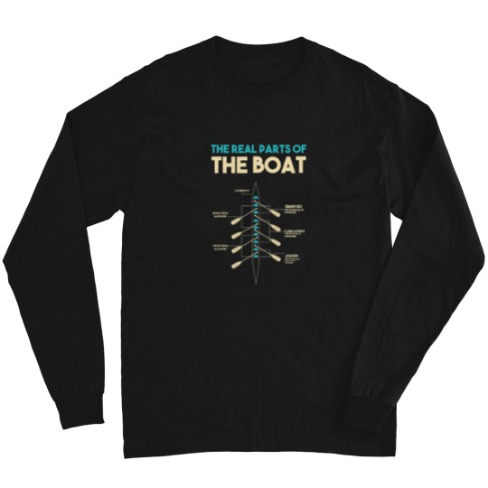 Discover Funny The Real Parts Of The Boat Rowers Paddles Rowing Long Sleeves