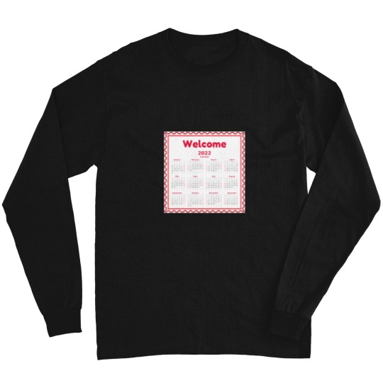Discover WELCOME 2022 Calendar, Happy New Year, Bye 2021 Oversized Long Sleeves