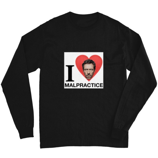 Discover House Md Malpractice Enthusiast Merch Say No to Sports Long Sleeves