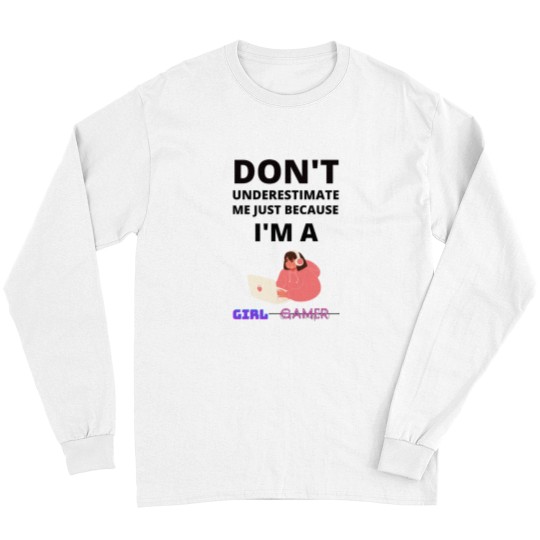 Discover yes im a gamer girl Long Sleeves