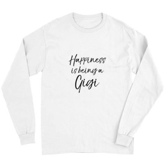 Discover Happiness is being a Gigi Long Sleeves