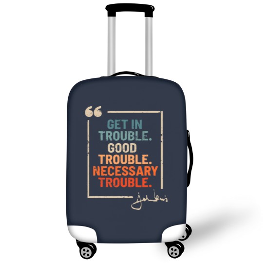 Discover Get in Good Necessary Trouble John Lewis Luggage Covers