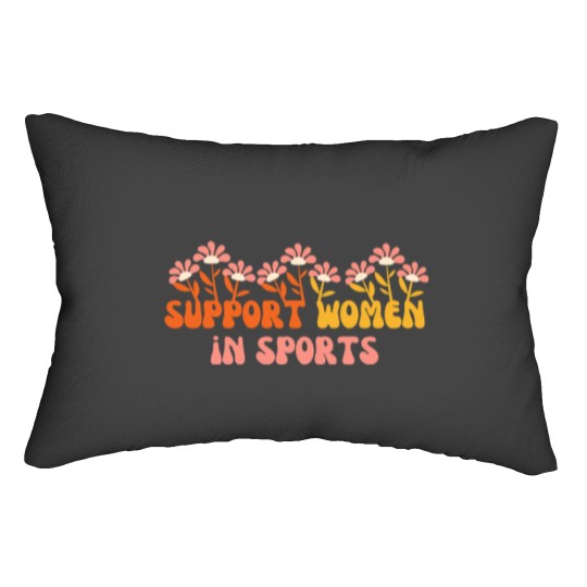 Discover Showing Support For Women In Sports Gift For Athlete Women Lumbar Pillows