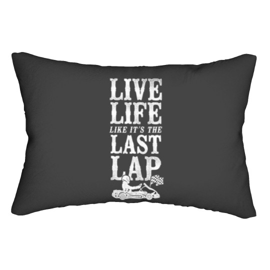 Discover Go Kart Racing Vintage Live Life Like Its The Last Lap Lumbar Pillows