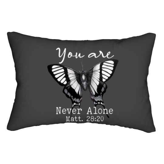 Discover You Are NeverAlone Butterfly Jesus Christian Matthew 2820 Lumbar Pillows